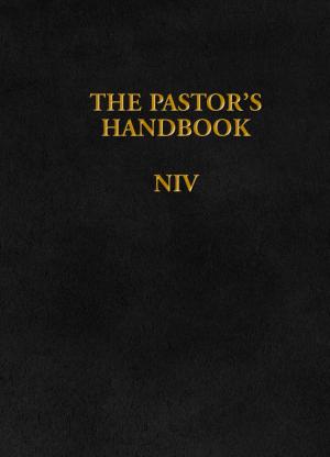 Cover of the book The Pastor's Handbook NIV by Ruth Presswood Hutchins