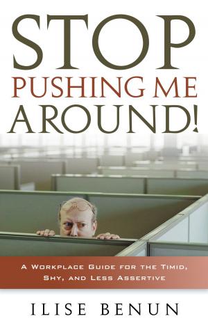 Cover of the book Stop Pushing Me Around by Nishant Baxi