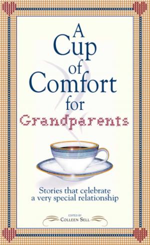 bigCover of the book A Cup of Comfort for Grandparents by 