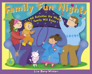 Cover of the book Family Fun Nights by Peter Eichstaedt