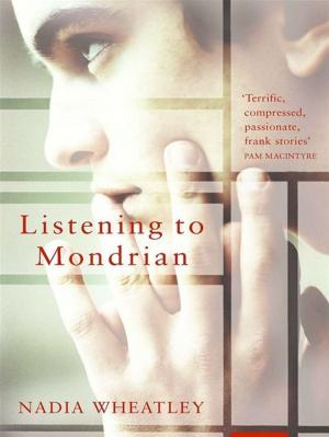 Book cover of Listening to Mondrian