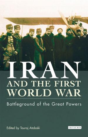 Cover of the book Iran and the First World War by Mark Sperring