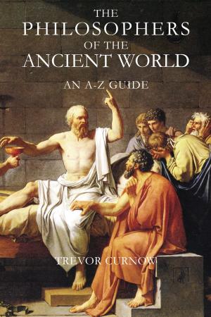 Cover of the book The Philosophers of the Ancient World by Miranda Delmar-Morgan