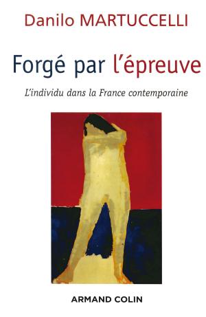 Book cover of Forgé par l'épreuve