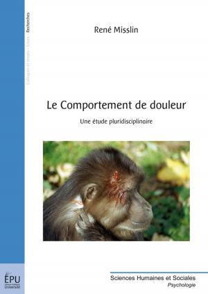 Cover of the book Le Comportement de douleur by Jacques-André Widmer