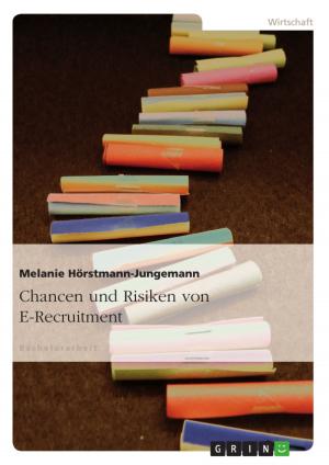 Cover of the book Chancen und Risiken von E-Recruitment by Thorsten Schankin