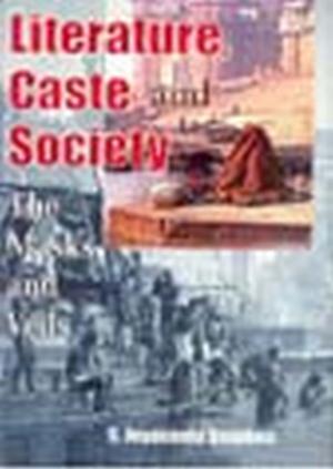 Cover of the book Literature, Caste and Society by Uma Chopra