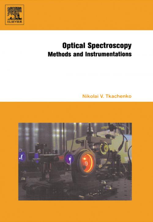 Cover of the book Optical Spectroscopy by Nikolai V. Tkachenko, Elsevier Science