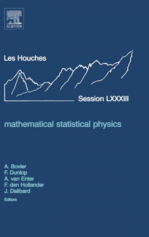 Cover of the book Mathematical Statistical Physics by Anton Bovier, Aernout Van Enter, Frank Den Hollander, François Dunlop, Jean Dalibard, Ph.D., Elsevier Science