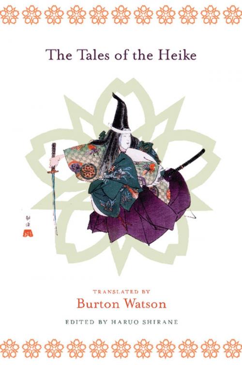 Cover of the book The Tales of the Heike by Burton Watson, Haruo Shirane, Columbia University Press