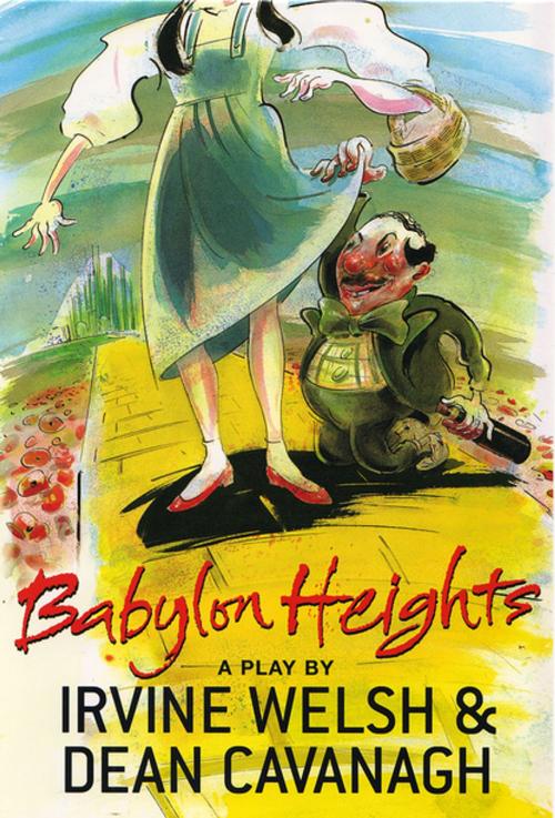 Cover of the book Babylon Heights by Irvine Welsh, Dean Cavanagh, W. W. Norton & Company