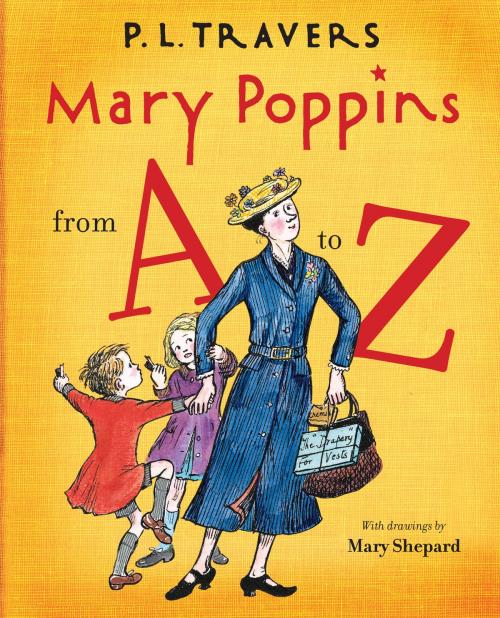 Cover of the book Mary Poppins from A to Z by Dr. P. L. Travers, HMH Books