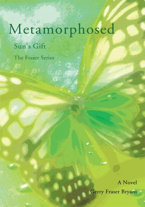 Cover of the book Metamorphosed by Gerry Bryant, iUniverse