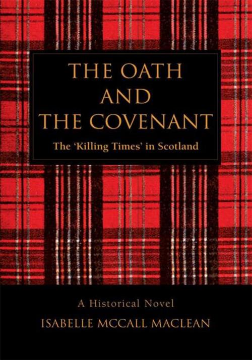 Cover of the book The Oath and the Covenant by Isabelle McCall MacLean, iUniverse