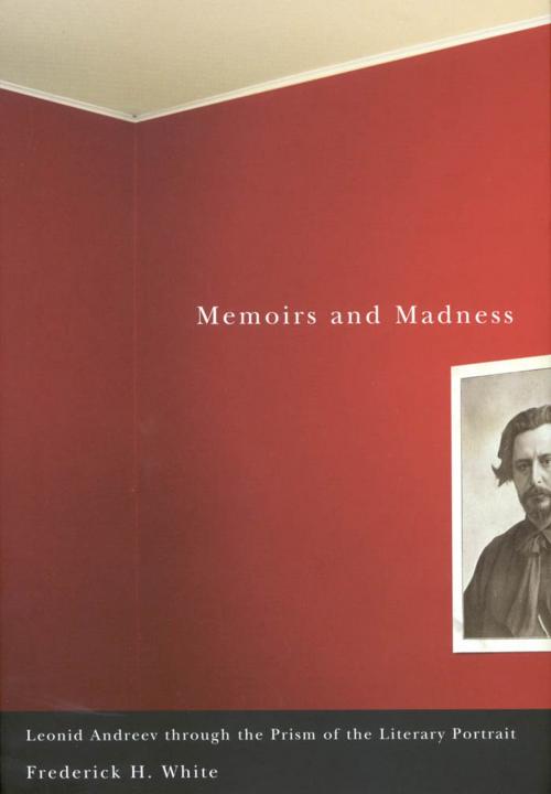 Cover of the book Memoirs and Madness by Frederick H. White, MQUP