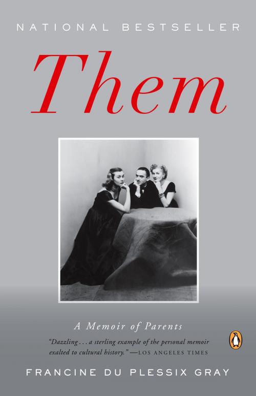 Cover of the book Them by Francine Du Plessix Gray, Penguin Publishing Group
