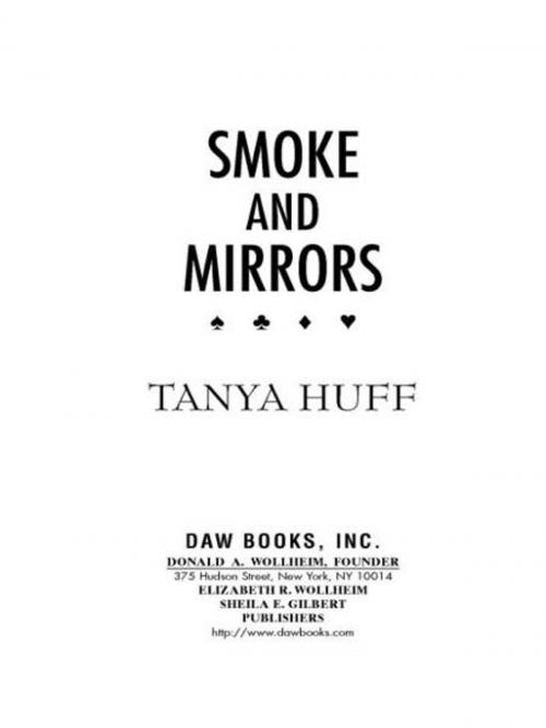 Cover of the book Smoke and Mirrors by Tanya Huff, DAW