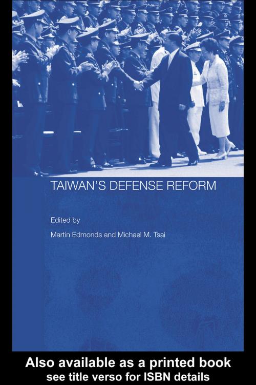 Cover of the book Taiwan's Defense Reform by , Taylor and Francis