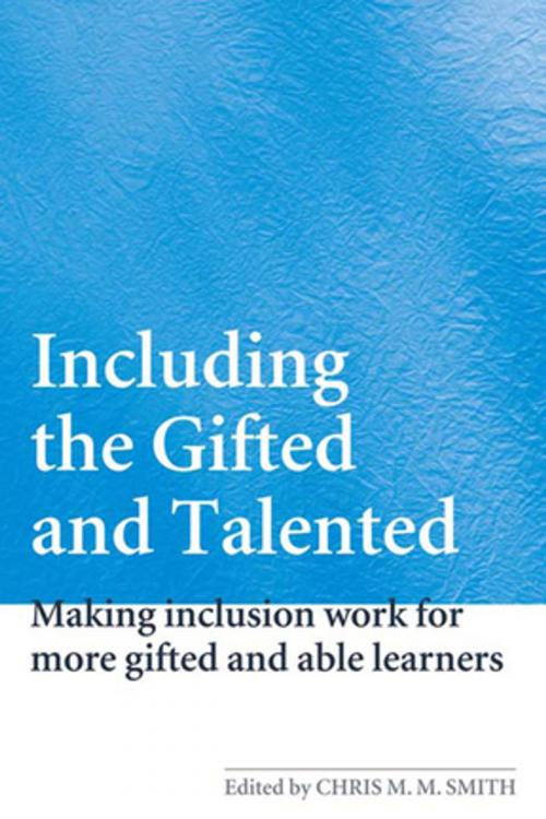Cover of the book Including the Gifted and Talented by , Taylor and Francis
