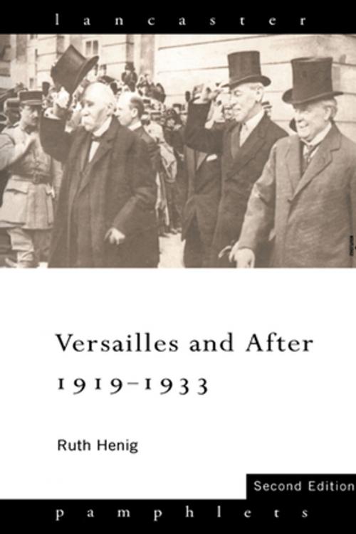 Cover of the book Versailles and After, 1919-1933 by Ruth Henig, Taylor and Francis