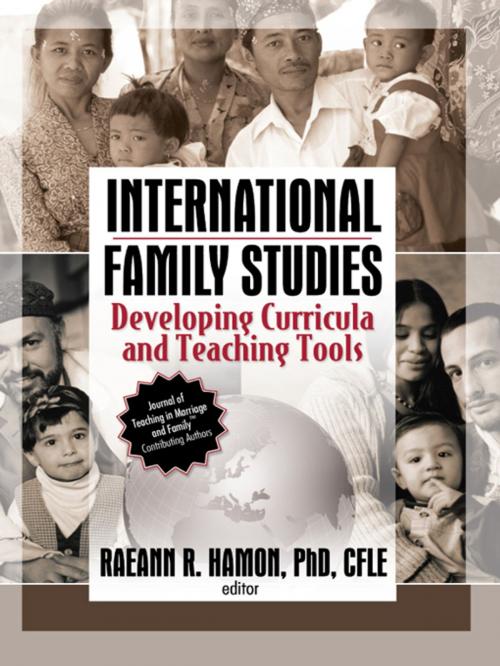 Cover of the book International Family Studies by Raeann Hamon, Taylor and Francis