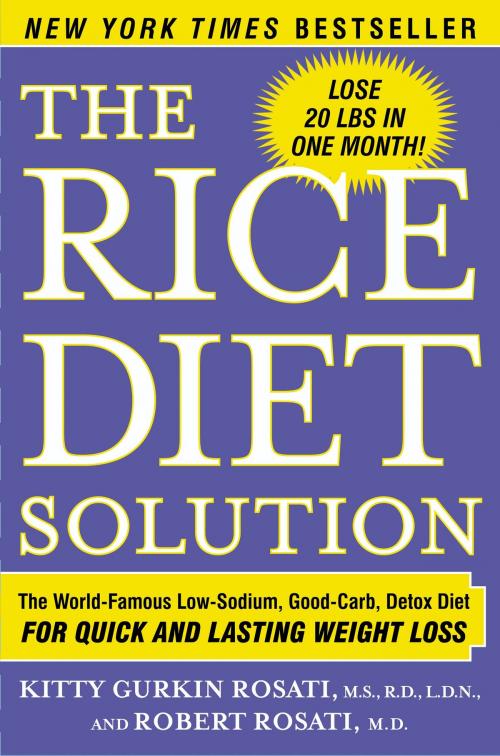 Cover of the book The Rice Diet Solution by Kitty Gurkin Rosati, Robert Rosati, M.D., Simon & Schuster