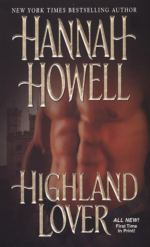 Cover of the book Highland Lover by Hannah Howell, Zebra Books