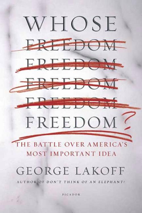 Cover of the book Whose Freedom? by George Lakoff, Farrar, Straus and Giroux
