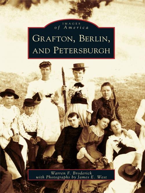 Cover of the book Grafton, Berlin, and Petersburgh by Warren F. Broderick, Arcadia Publishing Inc.