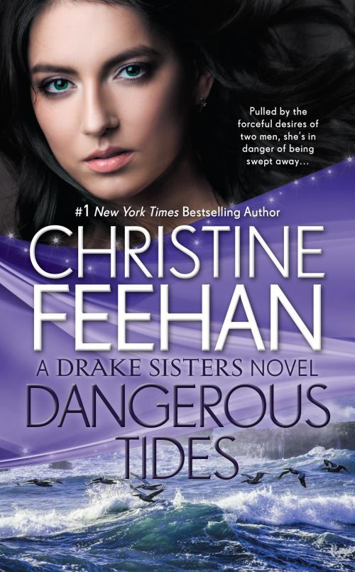 Cover of the book Dangerous Tides by Christine Feehan, Penguin Publishing Group