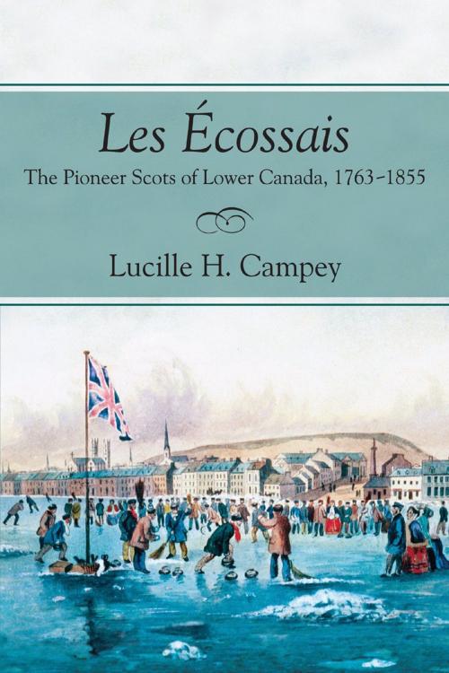Cover of the book Les Écossais by Lucille H. Campey, Dundurn