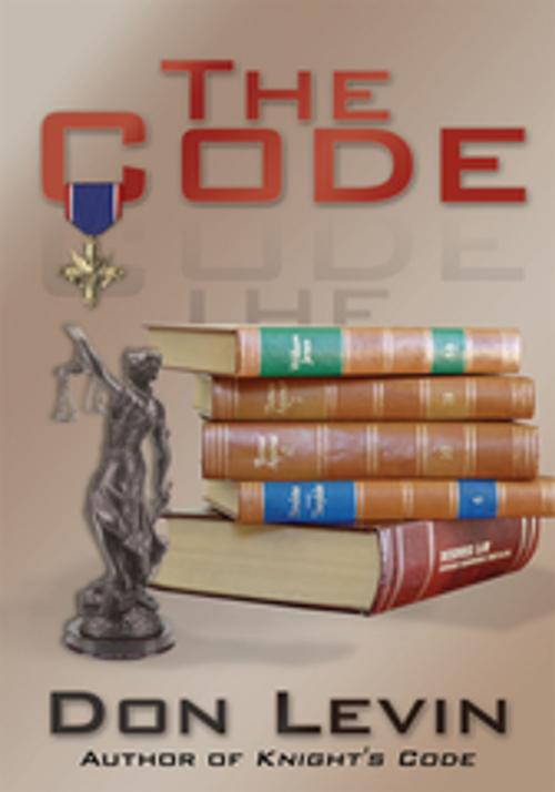 Cover of the book The Code by Don Levin, AuthorHouse