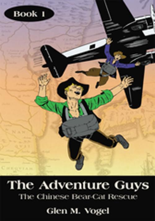 Cover of the book The Adventure Guys by Glen M. Vogel, AuthorHouse