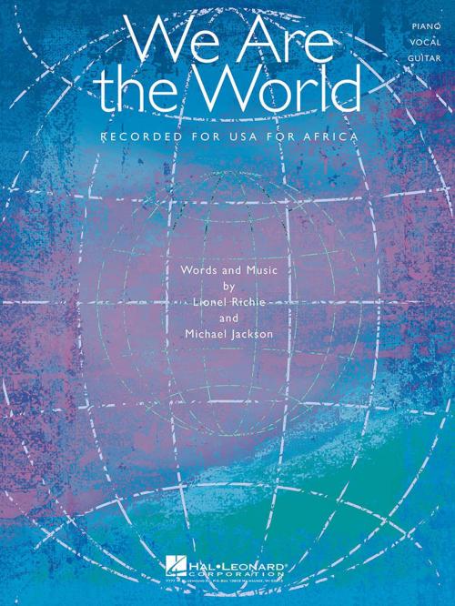 Cover of the book We Are the World Sheet Music by Lionel Richie, Michael Jackson, Various, Hal Leonard