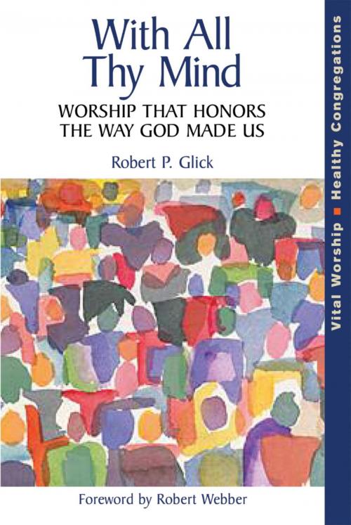 Cover of the book With All Thy Mind by Robert P. Glick, Rowman & Littlefield Publishers