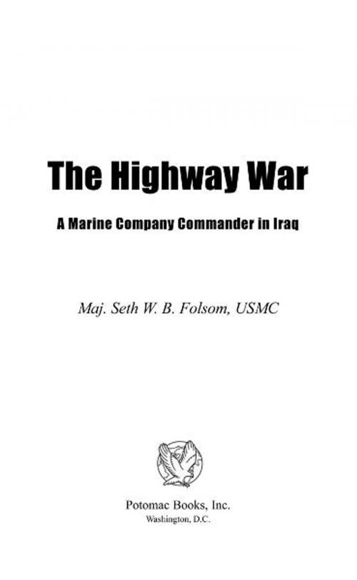 Cover of the book The Highway War by Maj. Seth W. B. Folsom, USMC, Potomac Books Inc.