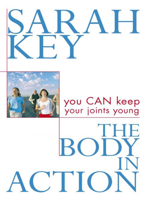 Cover of the book The Body in Action by Sarah Key, Allen & Unwin
