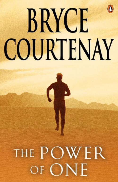 Cover of the book The Power Of One by Bryce Courtenay, Penguin Random House Australia