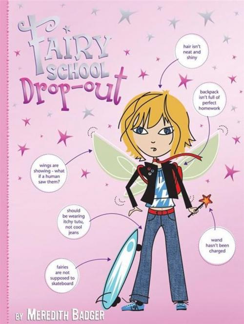 Cover of the book Fairy School Drop-out by Meredith Badger, Hardie Grant Egmont