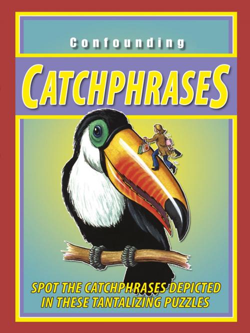 Cover of the book Confounding Catchphrases by Peter Gray, Arcturus Publishing