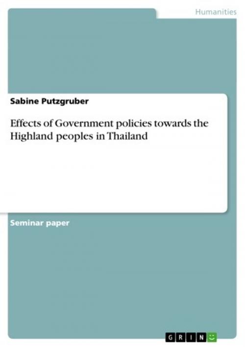 Cover of the book Effects of Government policies towards the Highland peoples in Thailand by Sabine Putzgruber, GRIN Publishing