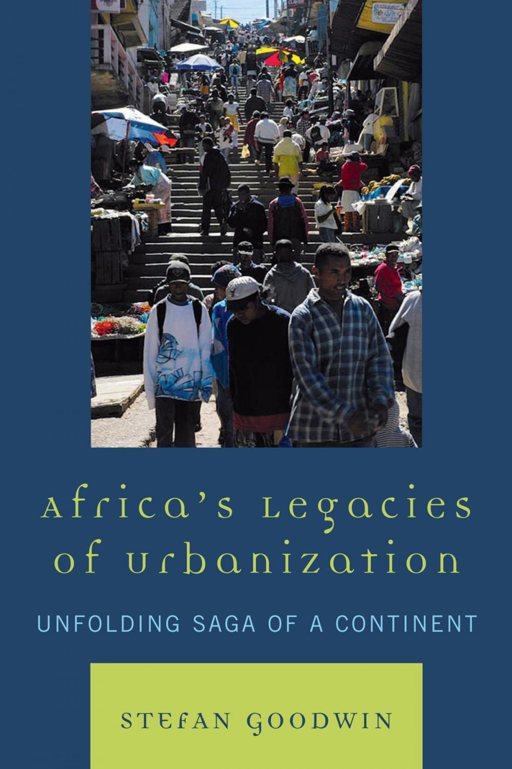 Big bigCover of Africa's Legacies of Urbanization