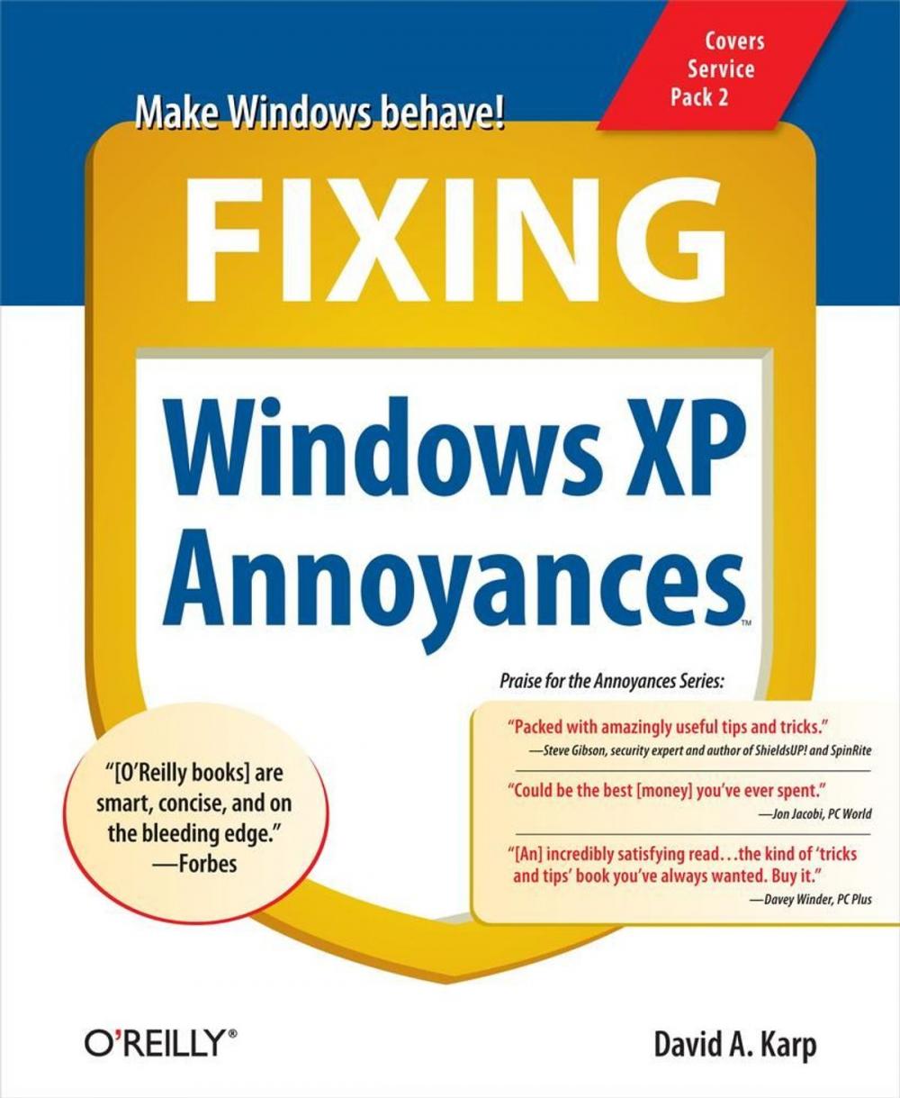Big bigCover of Fixing Windows XP Annoyances
