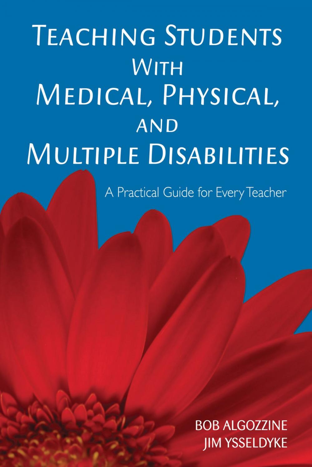 Big bigCover of Teaching Students With Medical, Physical, and Multiple Disabilities