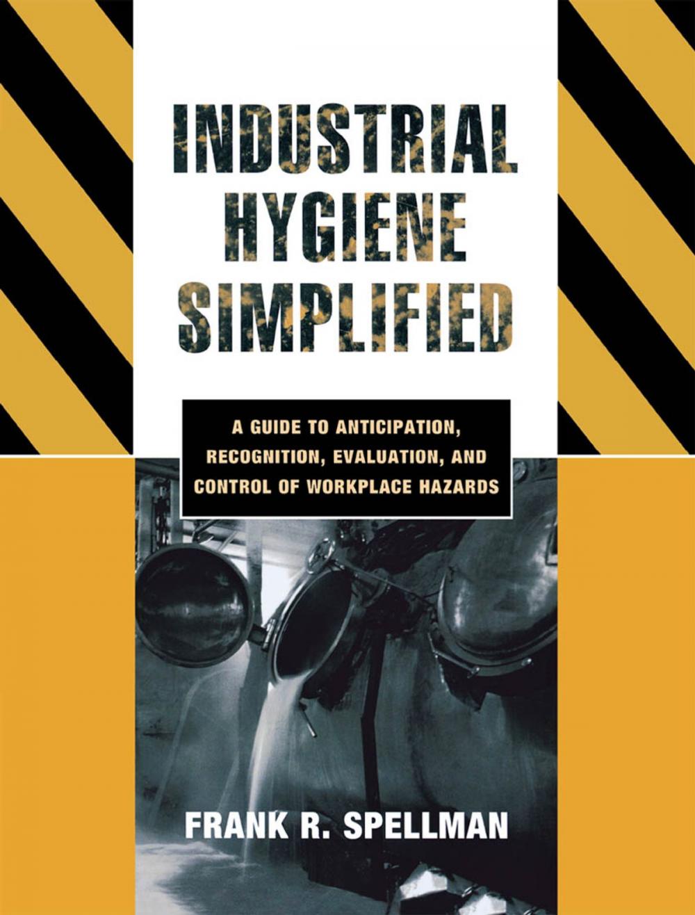 Big bigCover of Industrial Hygiene Simplified