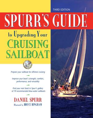 Cover of Spurr's Guide to Upgrading Your Cruising Sailboat