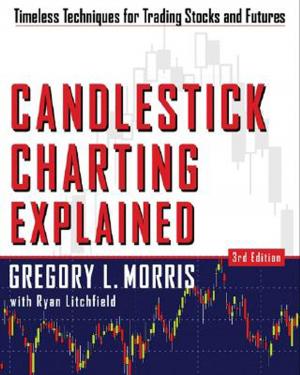 Cover of the book Candlestick Charting Explained : Timeless Techniques for Trading stocks and Sutures: Timeless Techniques for Trading stocks and Sutures by HALL