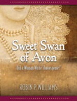 Cover of the book Sweet Swan of Avon by Buff Pelz Dormeier