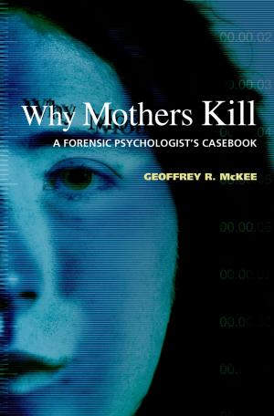 Cover of the book Why Mothers Kill by 