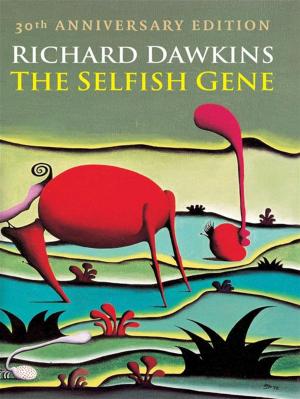 Cover of the book The Selfish Gene : 30th Anniversary edition by Andreas Schmidt-Rhaesa, Steffen Harzsch, Günter Purschke
